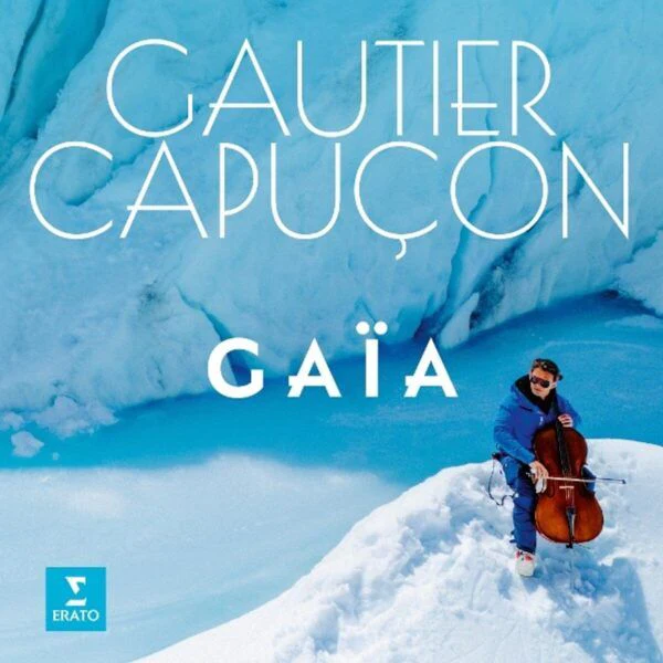 Gautier Capucon - Gaia (New Vinyl)
