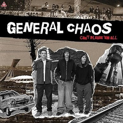 General Chaos - Can't please 'em all (New CD)