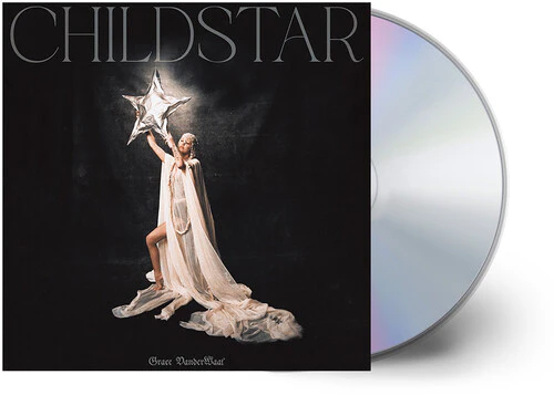 Grace Vanderwaal - Childstar (New CD)