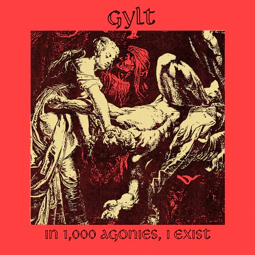 Gylt - In 1000 Agonies, I Exist (Transparent Red w/ Black Splatter Vinyl) (New Vinyl)