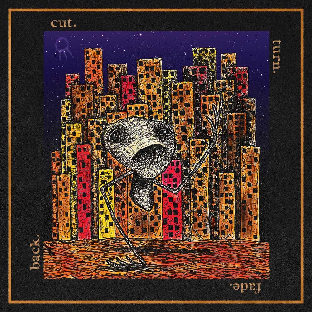 Hail The Sun - Cut. Turn. Fade. Back. (New Vinyl)