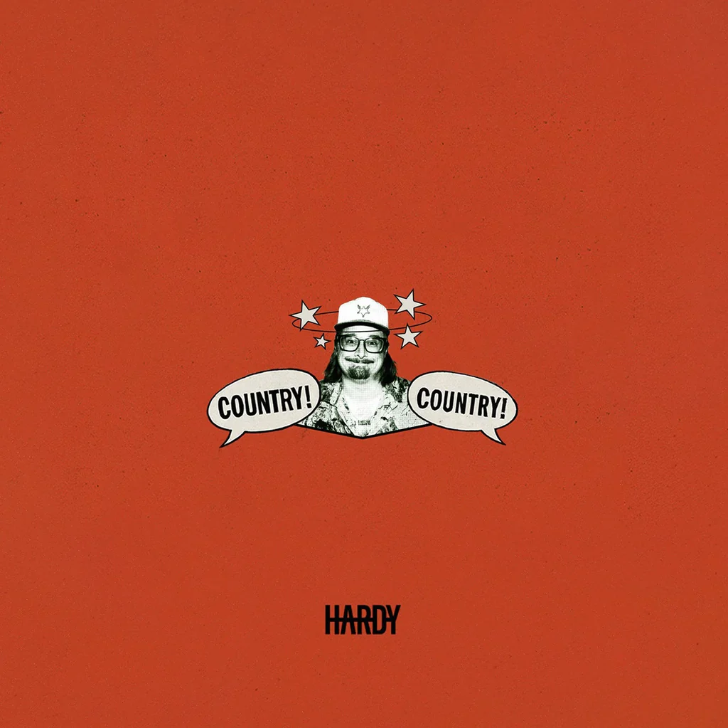 Hardy - COUNTRY! COUNTRY! (New CD)