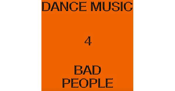 Hieroglyphic Being - Dance Music 4 Bad People (New Vinyl)