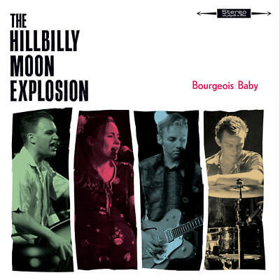 Hillbilly Moon Explosion - Bourgeois Baby (New CD)