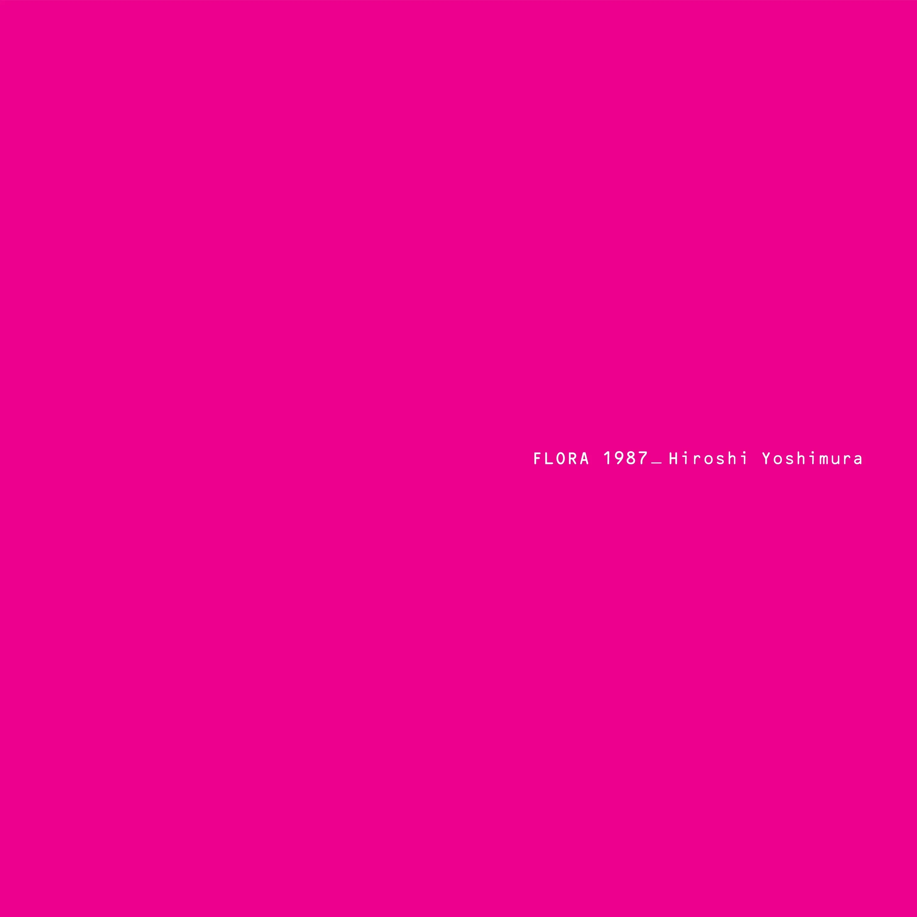 Hiroshi Yoshimura - Flora 1987 (Sky Blue Vinyl) (New Vinyl)