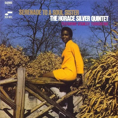 Horace Silver Quintet Featuring Stanley Turrentine - Serenade To A Soul Sister (Blue Note Classic Series) (New Vinyl)