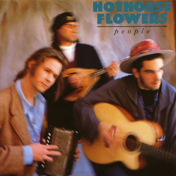 Hothouse Flowers - People (New Vinyl)