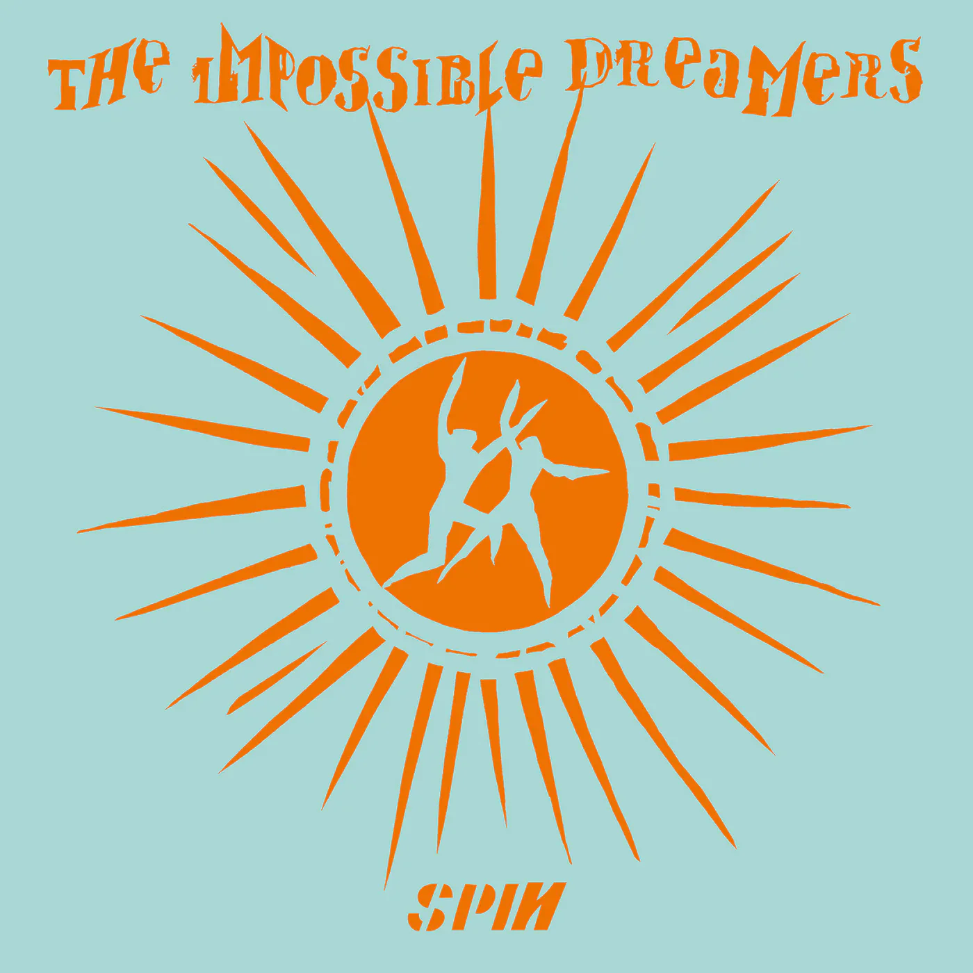 Impossible Dreamers - Spin (12") (New Vinyl)