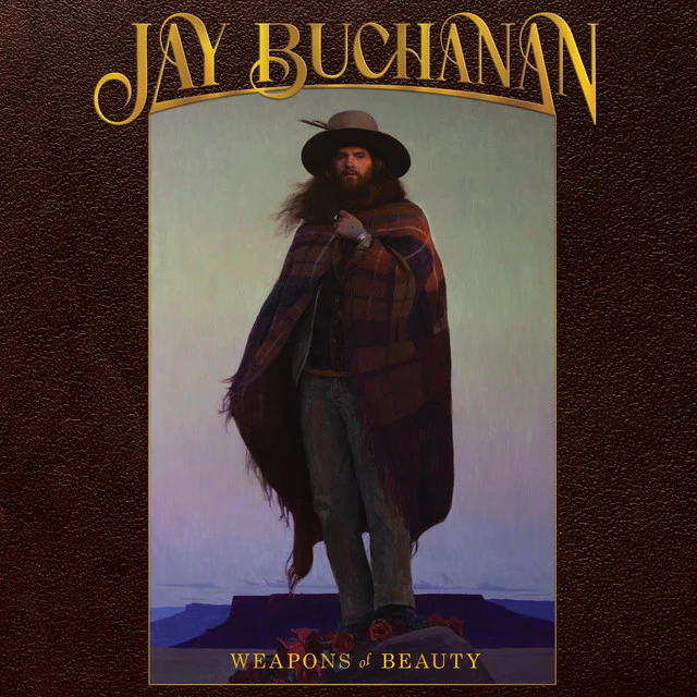 Jay Buchanan - Weapons Of Beauty (New CD)