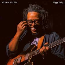 Jeff Parker & Eta Ivtet - Happy Today (New CD)
