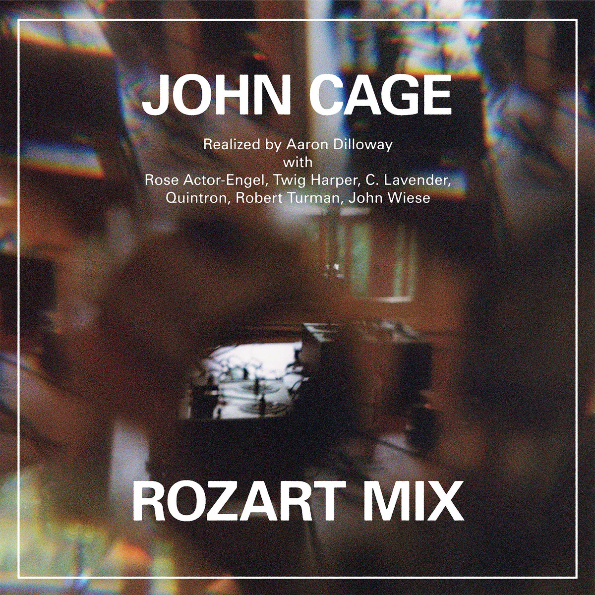 John Cage / Aaron Dilloway - Rozart Mix (New Vinyl)