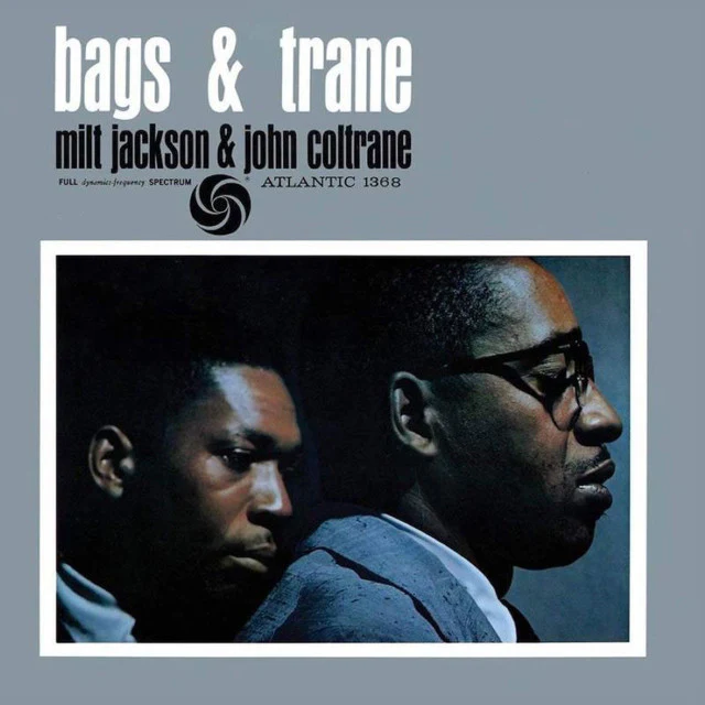 Milt Jackson & John Coltrane - Bags & Trane (Atlantic 75 Series 2LP 45RPM) (New Vinyl)