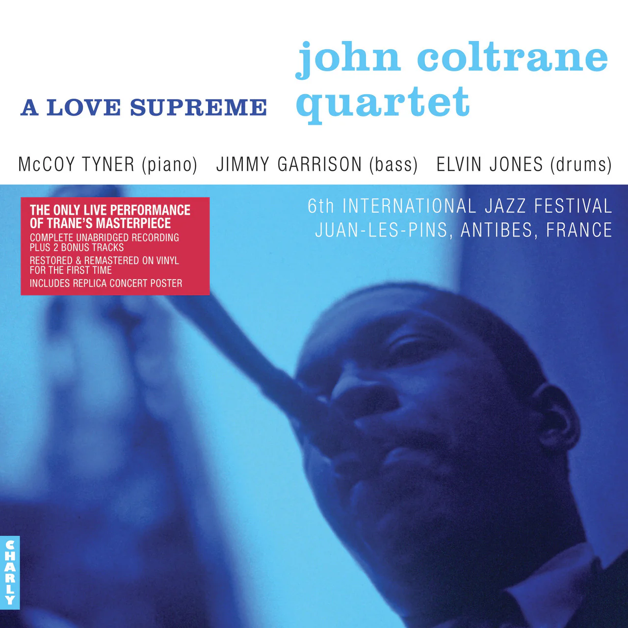 John Coltrane Quartet - A Love Supreme Live at the 6th International Jazz Festival, Juan-Les-Pins, Antibes, France (New Vinyl)