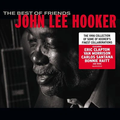 John Lee Hooker - The Best Of Friends (New Vinyl)