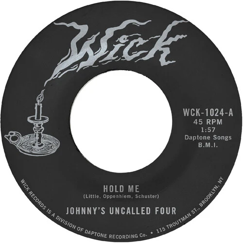 Johnny's Uncalled Four - Hold Me / Windy And Warm 7" (New Vinyl)