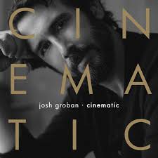 Josh Groban - Cinematic (New Vinyl)