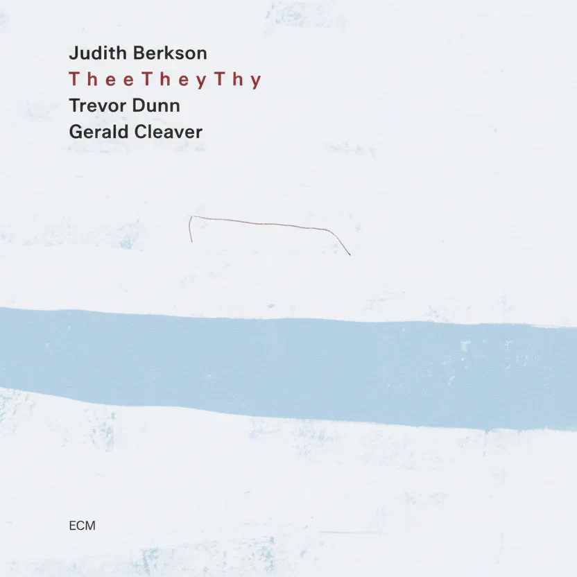 Judith Berkson - TheeTheyThy (New CD)