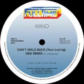 Kano - Can't Hold Back / Fall Into A Trance 12" (New Vinyl)