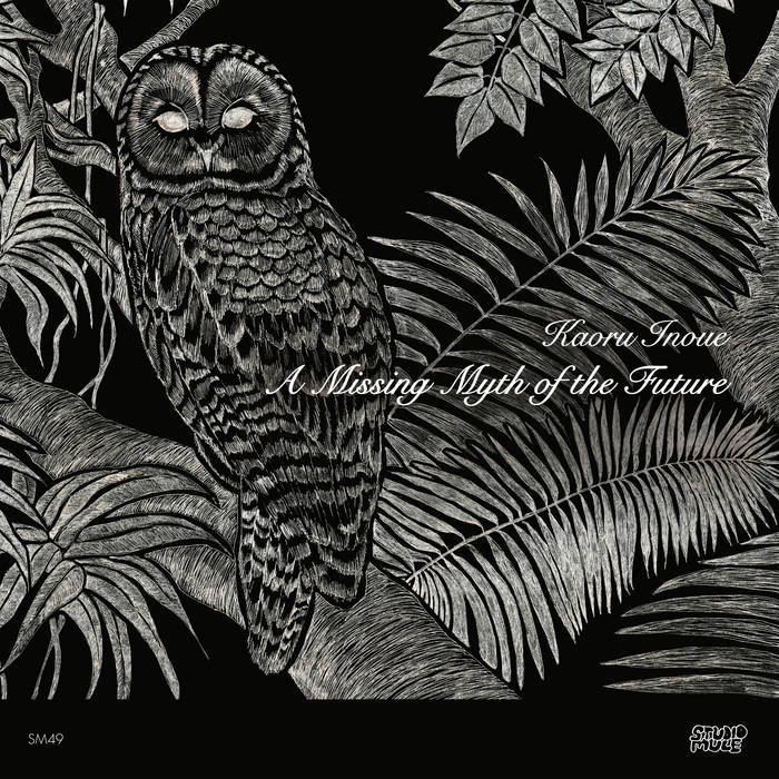 Kaoru Inoue - A Missing Myth of the Future (New Vinyl)