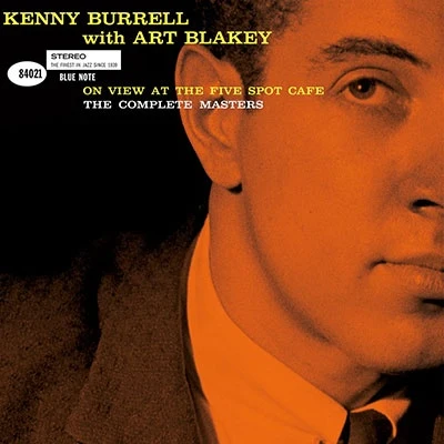 Kenny Burrell with Art Blakey - On View At The Five Spot Caf??: The Complete Masters (2CD) (New CD)