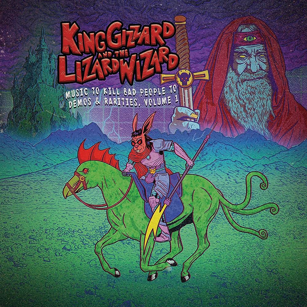 King Gizzard and the Lizard Wizard - Music to Kill Bad People to: Demos & Rarities, Vol. 1 (New CD)