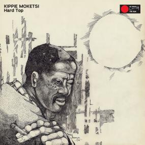 Kippie Moketsi - Hard Top (New Vinyl)