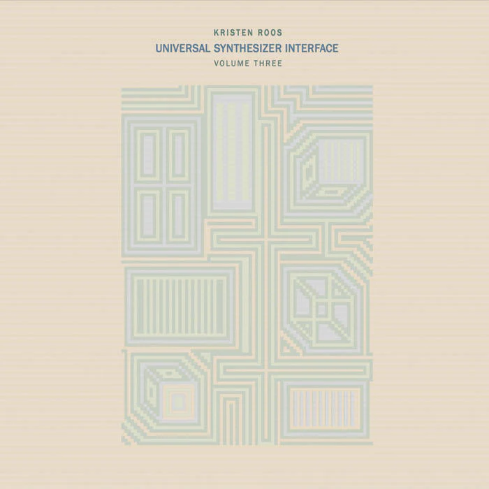Kristen Roos - Universal Synthesizer Interface Volume Three (New Vinyl)