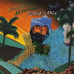 Lagoss & Abagwagwa · Island Slang (New Vinyl)