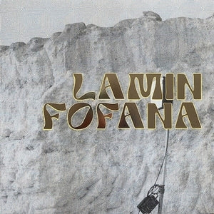Lamin Fofana - Lamin Fofana And The Doudou Ndiaye Rose Family (New Vinyl)