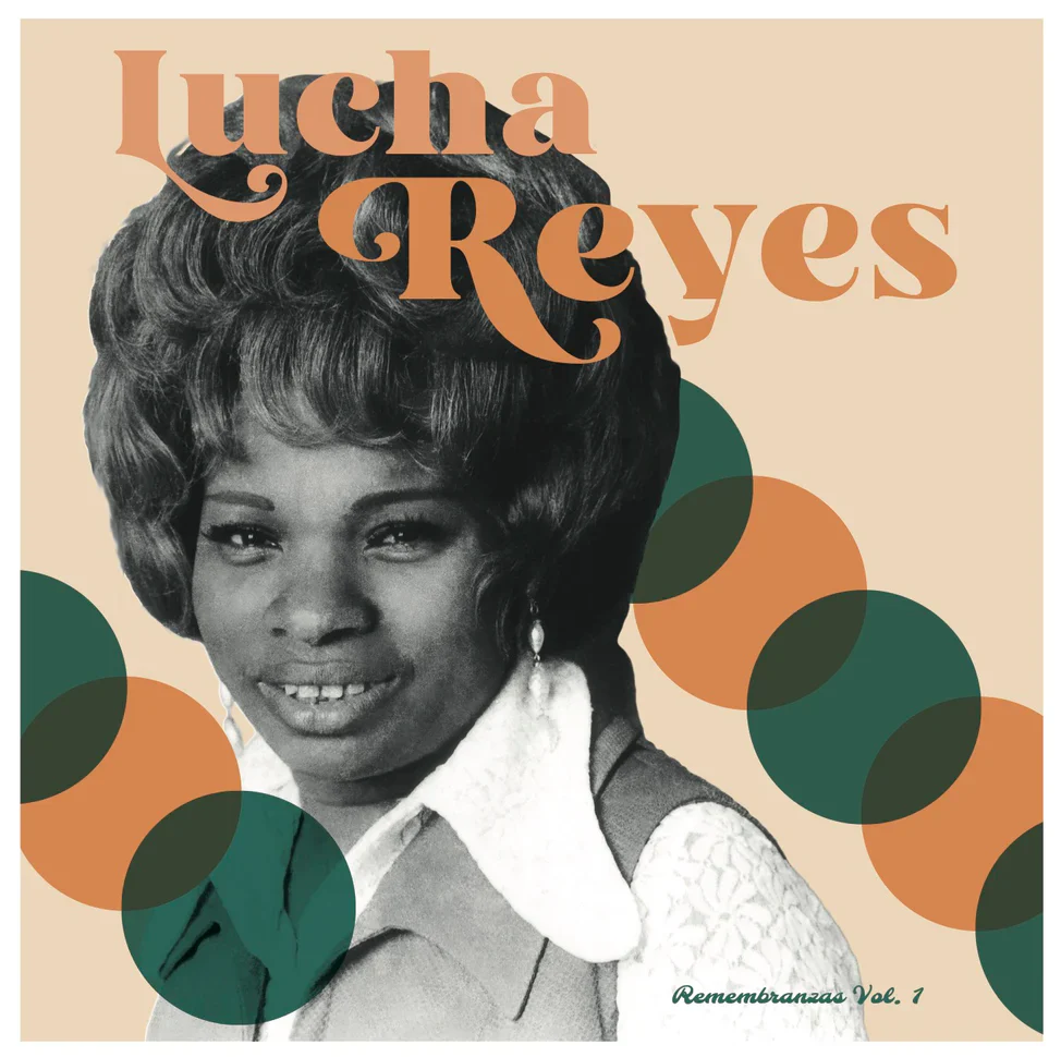Lucha Reyes - Rembranzas Vol. 1 (New Vinyl)