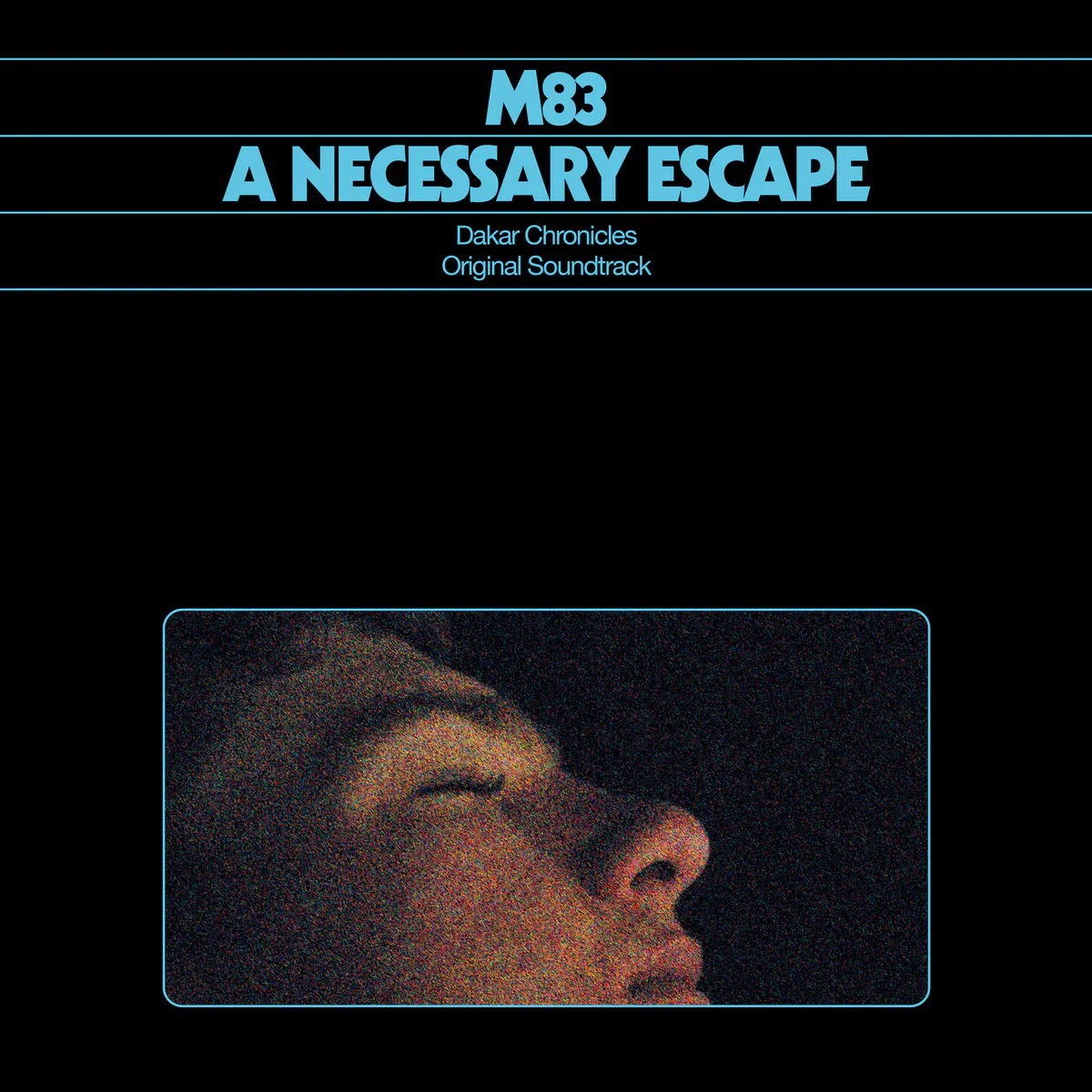 M83 - A Necessary Escape: Dakar Chronicles O.S.T. (New CD)