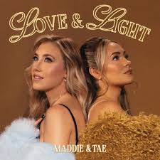 Maddie & Tae - Love And Light (2LP) (New Vinyl)