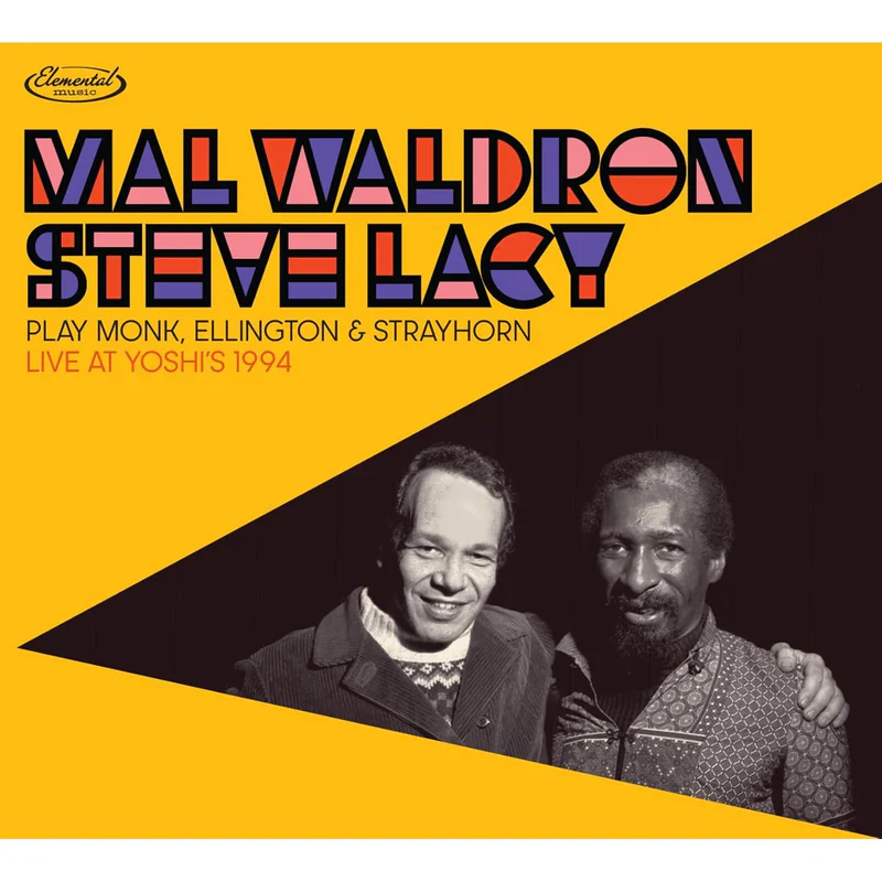 Mal Waldron & Steve Lacy - Play Monk, Ellington & Strayhorn: Live At Yoshi's 1994 (New CD)