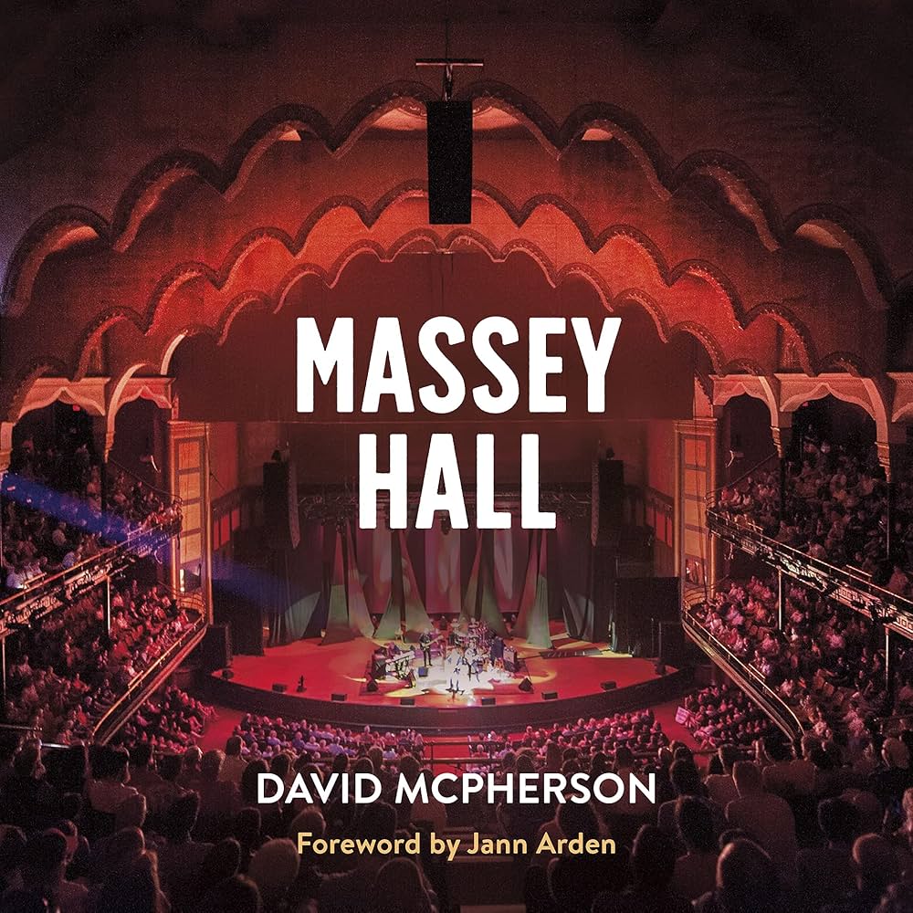 Massey Hall (New Book)