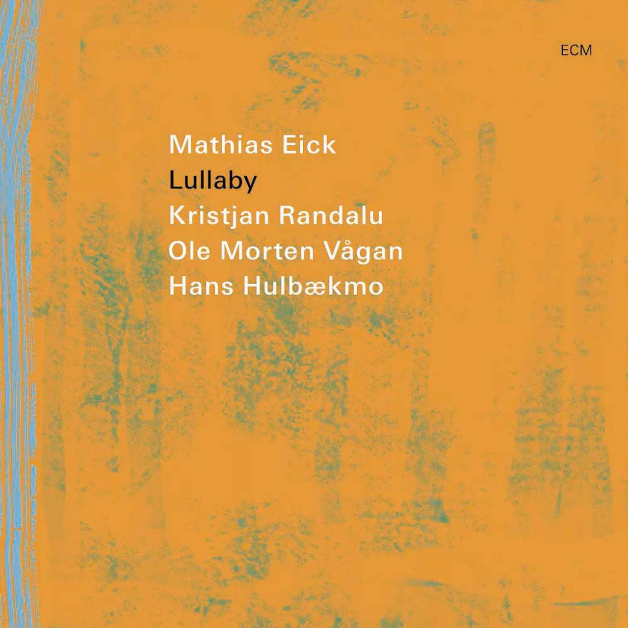 Mathias Eick - Lullaby (New Vinyl)