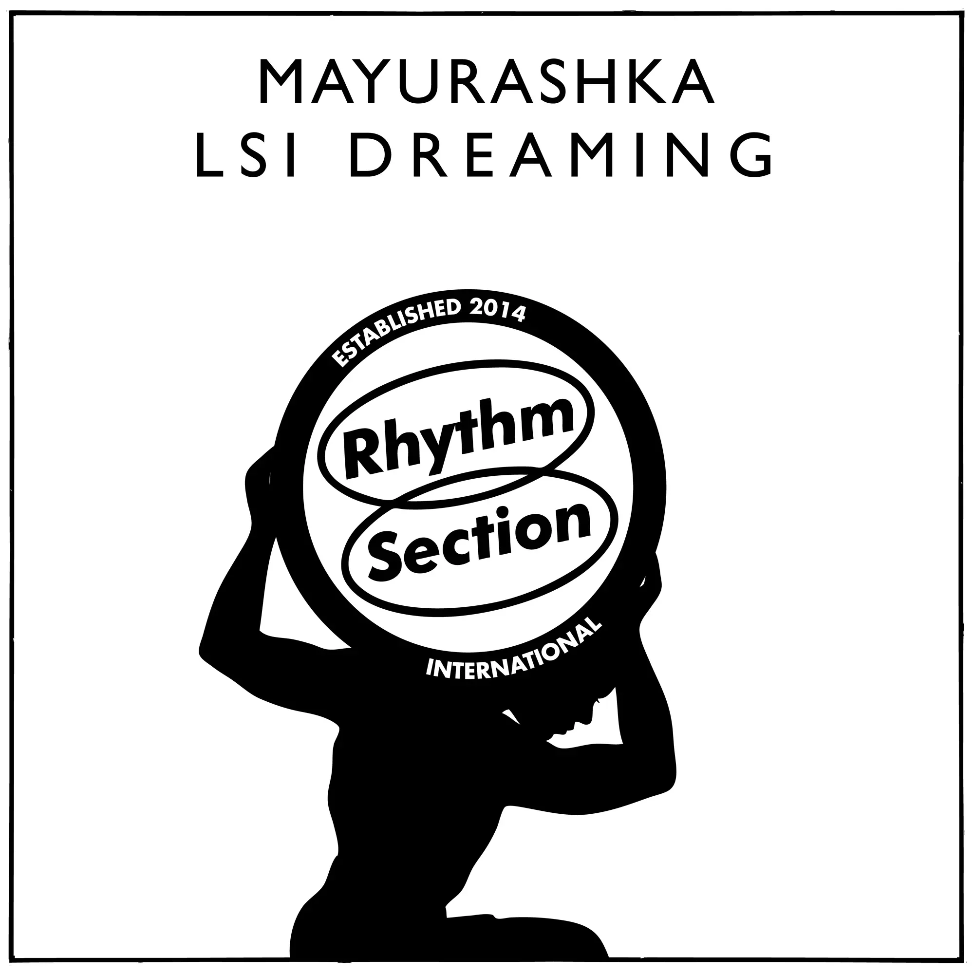 Mayurashka - LSI Dreaming (12") (New Vinyl)