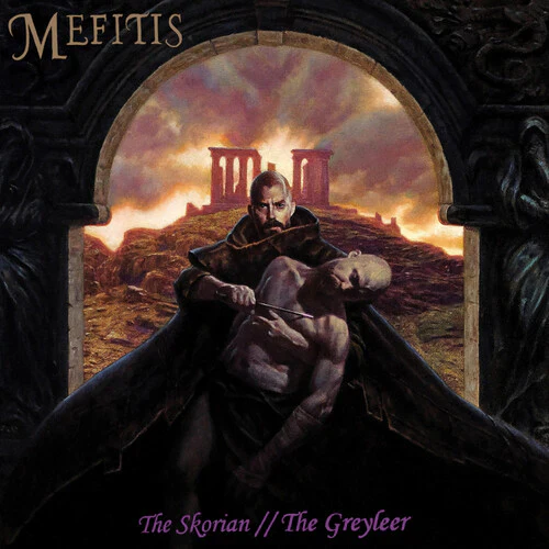 Mefitis - The Skorian // The Greyleer (New CD)