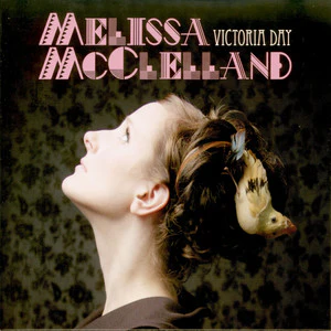 Melissa McClelland - Victoria Day (New Vinyl)