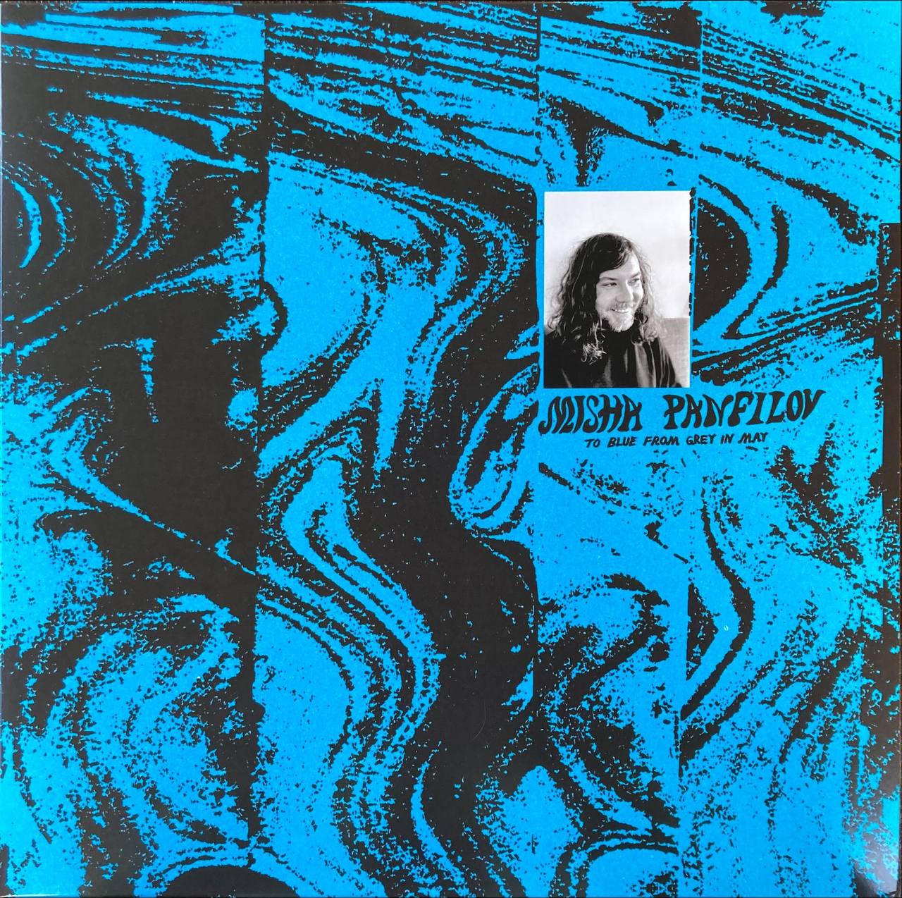 Misha Panfilov - To Blue From Grey In May (New Vinyl)