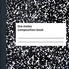 Moles - Composition Book (New Vinyl)