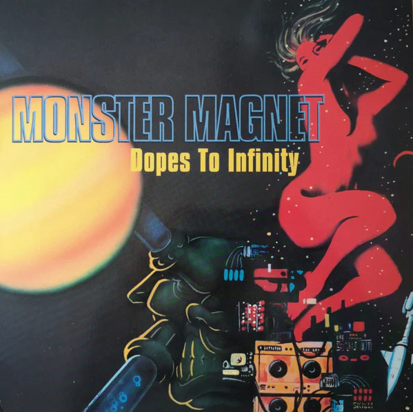 Monster Magnet - Dopes To Infinity (2LP) (New Vinyl)
