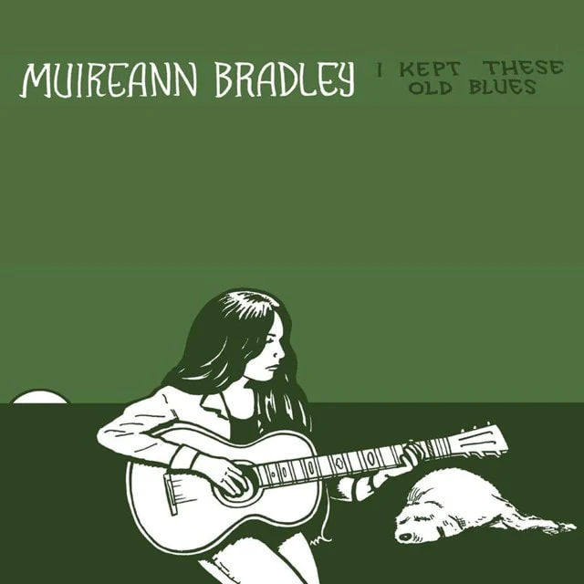 Muireann Bradley - I Kept These Old Blues (New Vinyl)