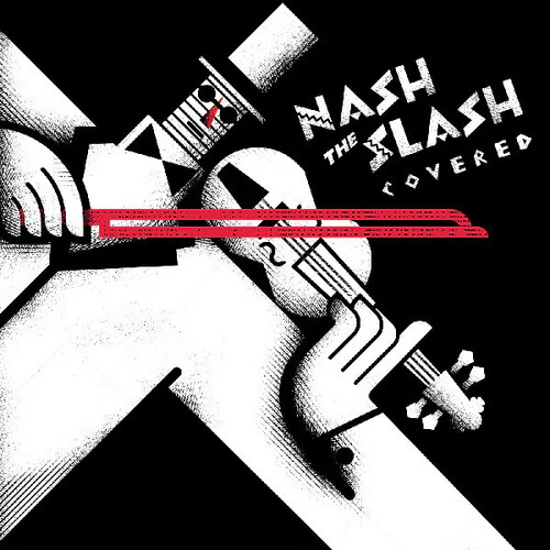 Nash The Slash - Covered (New Vinyl)
