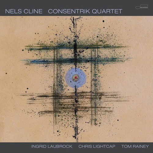 Nels Cline - Consentrik Quartet (New CD)