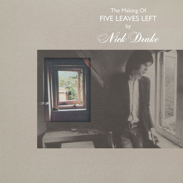 Nick Drake - The Making Of Five Leaves Left (4LP) (New Vinyl)