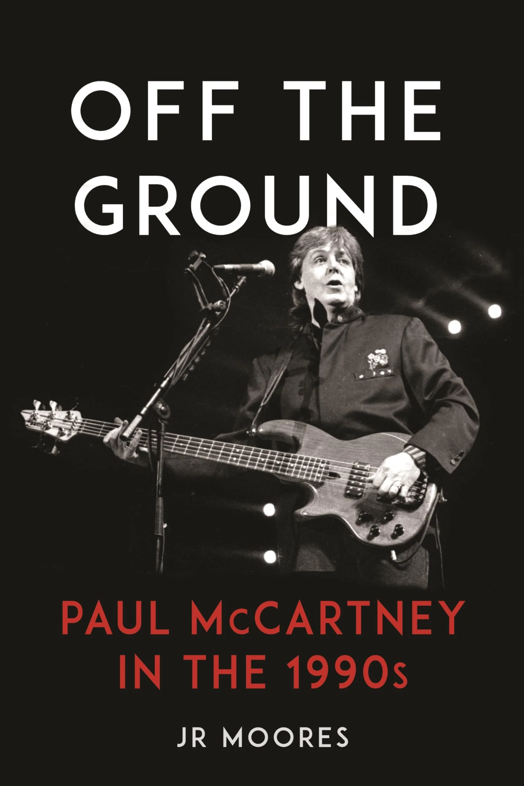 Off the Ground: Paul McCartney in the 1990s (New Book)