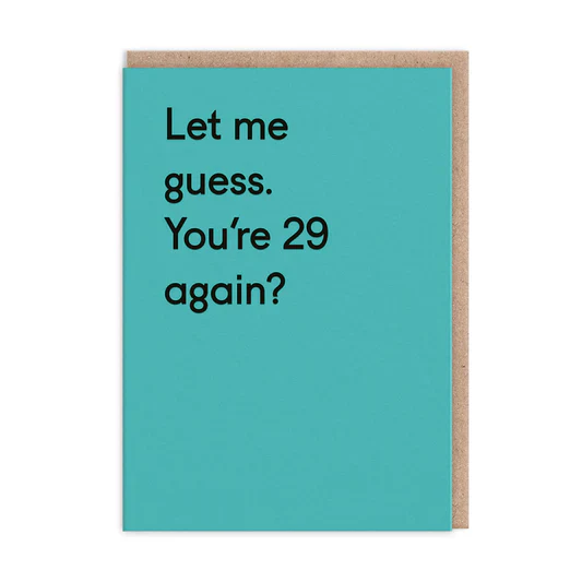 Ohh Deer Cards - 29 Again?