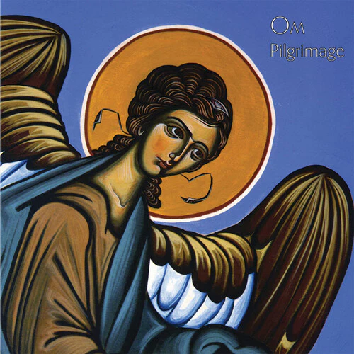 Om - Pilgrimage (New CD)