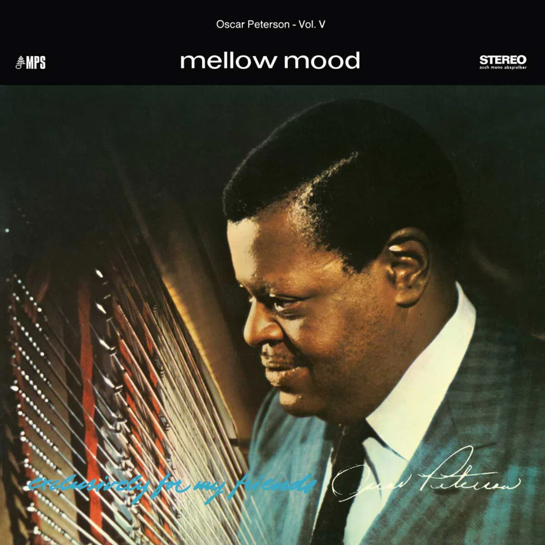 Oscar Peterson Trio - Mellow Mood (Exclusively For My Friends Vol. 5) (New Vinyl)