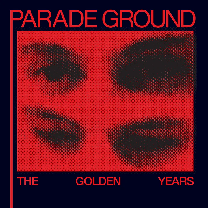 Parade Ground - The Golden Years (New Vinyl)